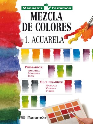 cover image of Mezcla de colores: 1: Acuarela